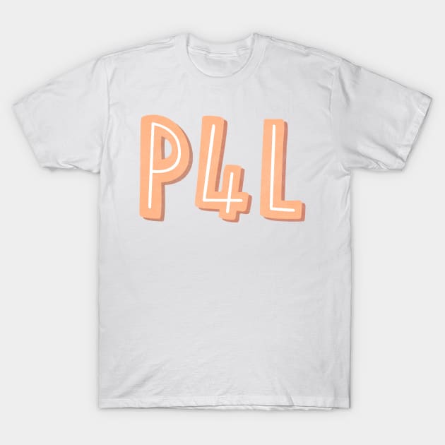 P4L T-Shirt by cartershart